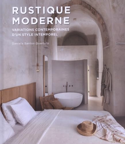 Rustique Moderne