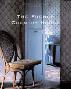The French Country House The French Country House