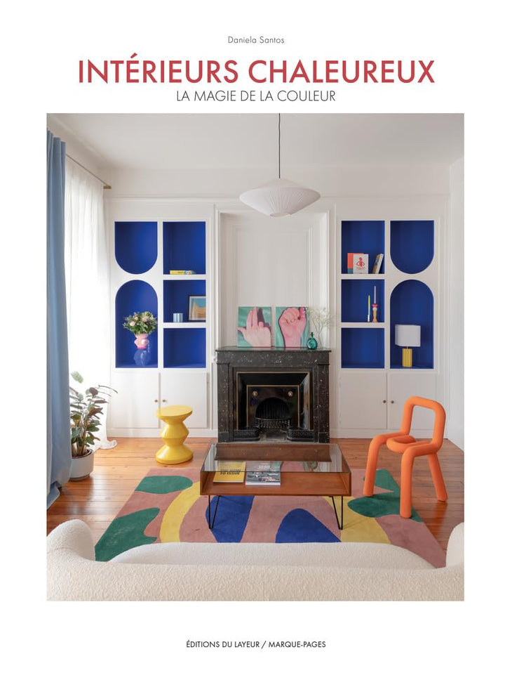 Intérieurs chaleureux - La magie de la couleur
