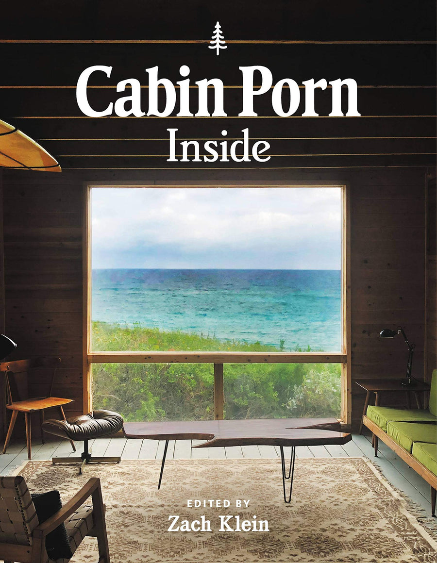 Cabin Porn: Inside (English Edition) Cabin Porn: Inside (English Edition)