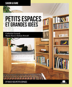 Petits espaces et grandes idées Petits espaces et grandes idées