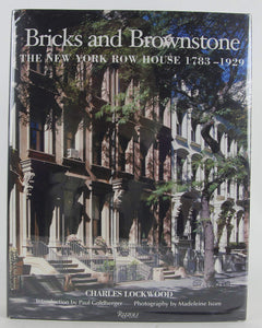 Bricks and Brownstone: The New York Row House 1783-1929