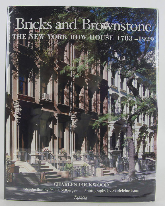 Bricks and Brownstone: The New York Row House 1783-1929