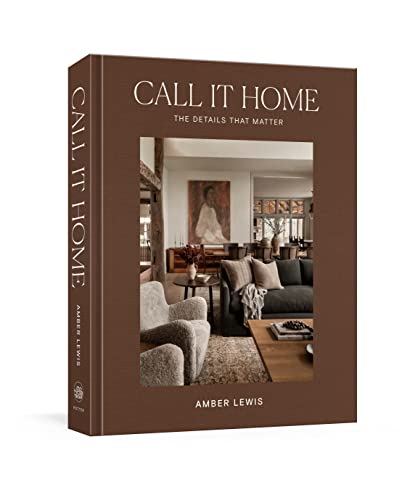 Call It Home: The Details That Matter Call It Home: The Details That Matter