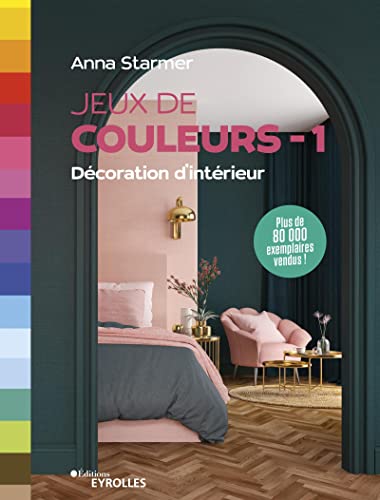 Jeux de couleurs: Décoration d'intérieur