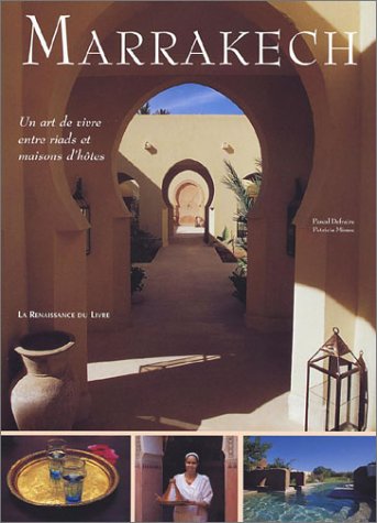 Marrakech : Un art de vivre entre riads et maisons d'hôtes