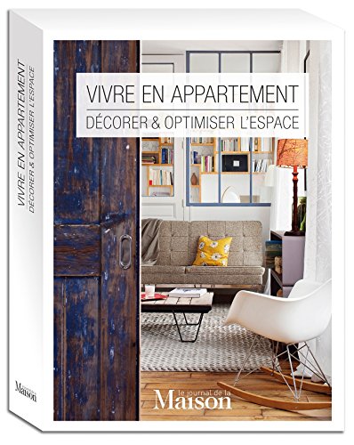 Vivre en appartement (coffret): Décorer & optimiser l'espace