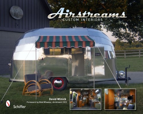 Airstreams: Custom Interiors Airstreams: Custom Interiors