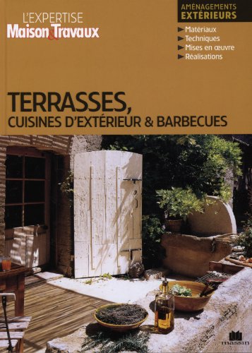 Terrasses, cuisines d'extérieur et barbecues