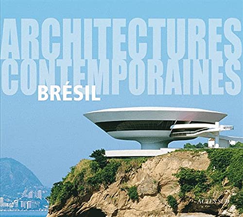 Architectures Contemporaines : Brésil