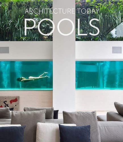 Pools, Architecture Today