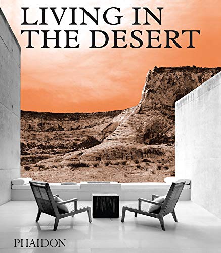 Living in the desert Living in the desert