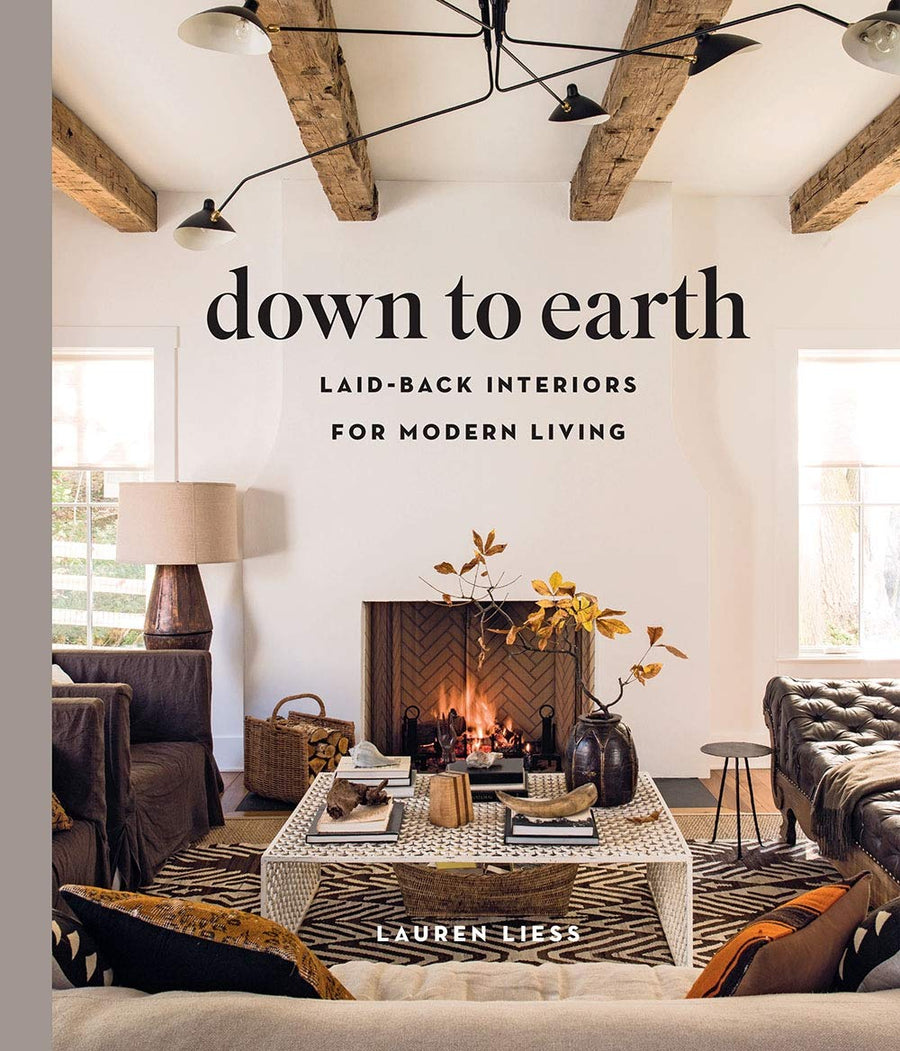 Down to earth : Laid-back interiors for modern living