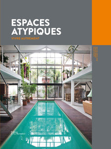 Espaces atypiques - Vivre autrement Espaces atypiques - Vivre autrement