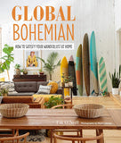 Global Bohemian: How to satisfy your wanderlust at home