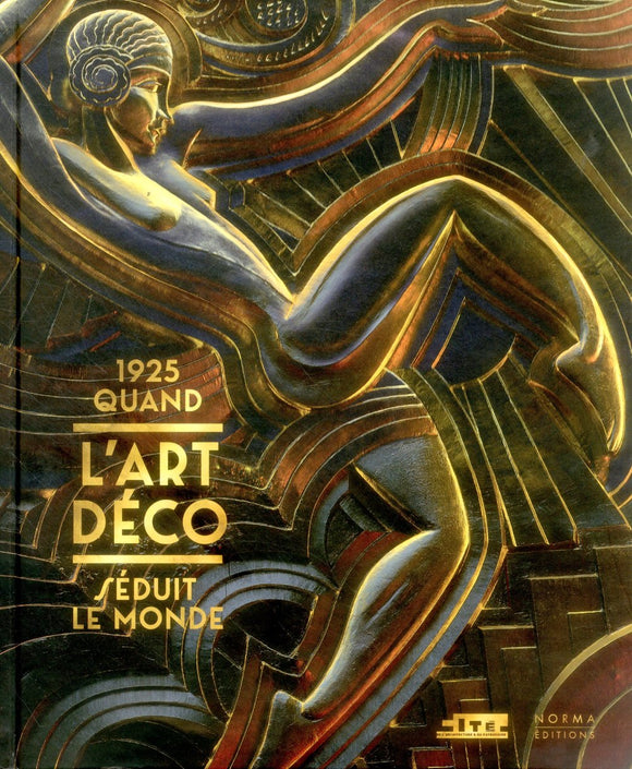 1925,Quand l'Art Déco / Relie