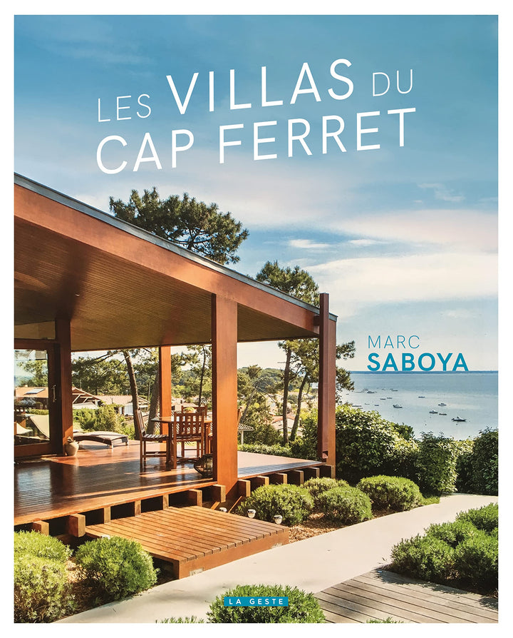 Les villas du Cap Ferret Les villas du Cap Ferret