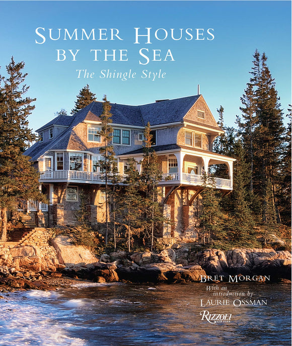 Summer Houses by the Sea: The Shingle Style