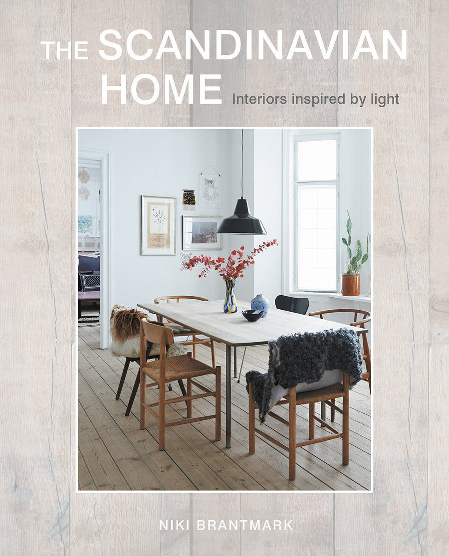The Scandinavian Home: Interiors inspired by light The Scandinavian Home: Interiors inspired by light